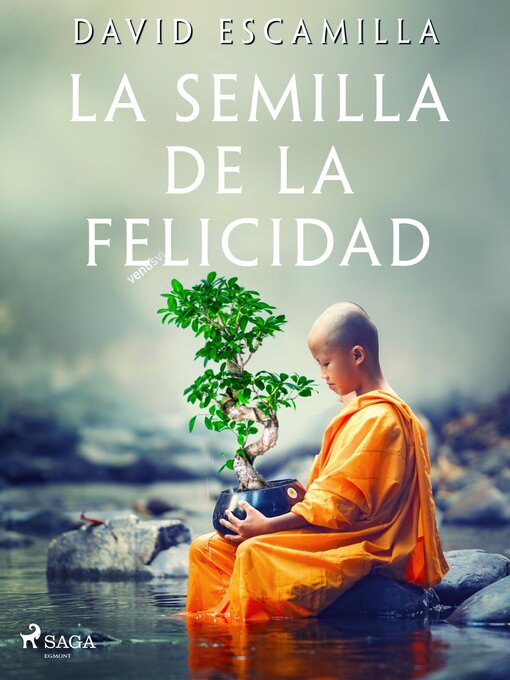 Title details for La semilla de la felicidad by David Escamilla Imparato - Wait list